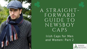 Title: Irish Caps for Men and Women: A Straight-Foward Guide to Flat Caps and Newsboy Caps Part 2